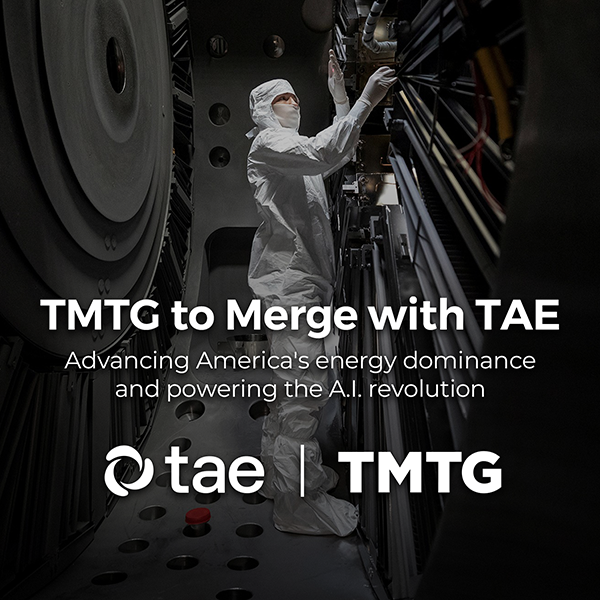 Trump Media and Technology Group to Merge with TAE Technologies